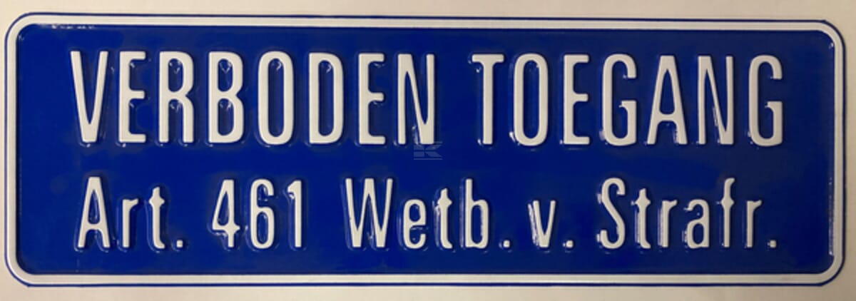 WB Traffic sign "verboden toegang"