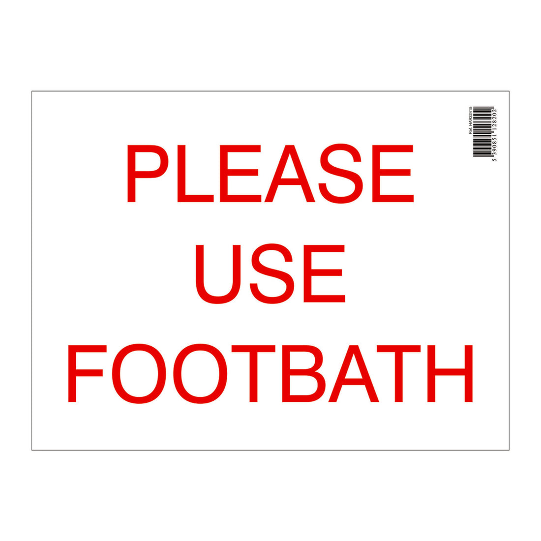 Farm Sign - Please Use Footbath