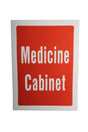 Medicine Cabinet Sign