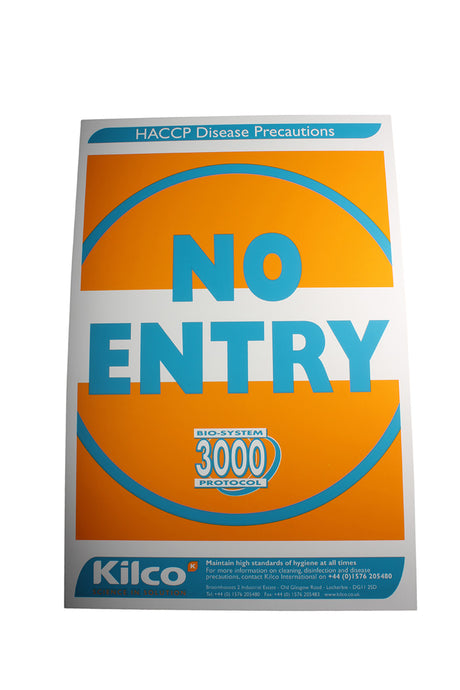 Kilco No Entry Sign