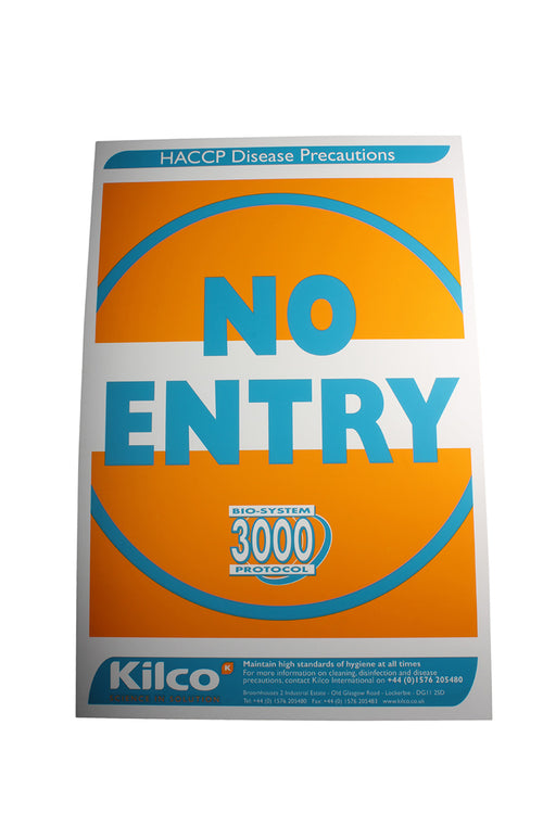 Kilco No Entry Sign