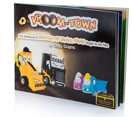 Vroom-Town: The Adventure of Screech the Small Truck Caught in the Cave