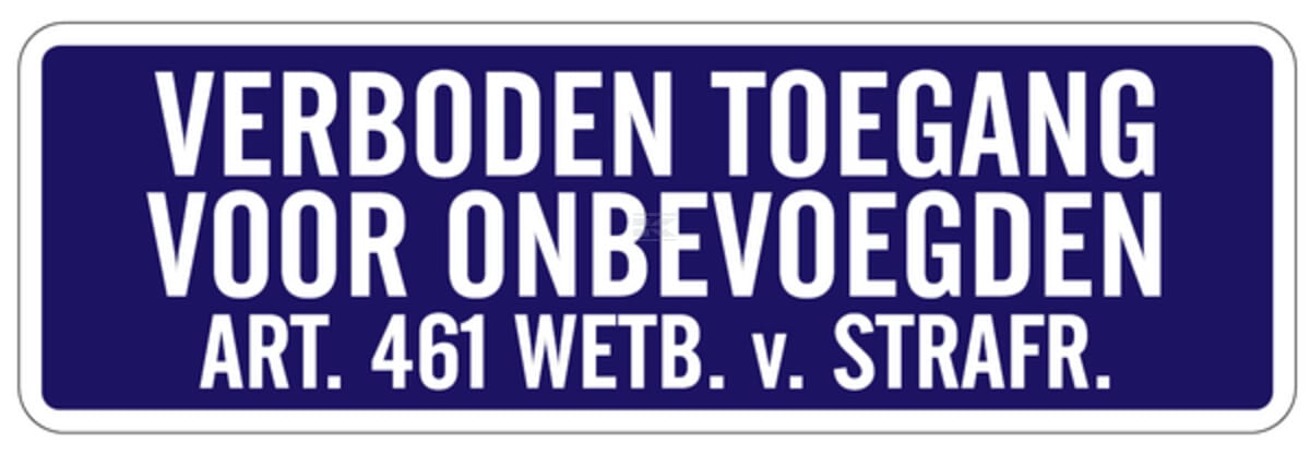 WB Traffic sign "verboden toegang"