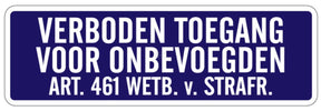 WB Traffic sign "verboden toegang"