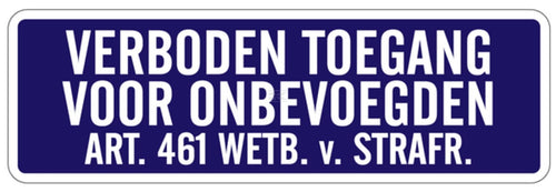 WB Traffic sign "verboden toegang"