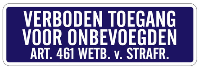 WB Traffic sign "verboden toegang"