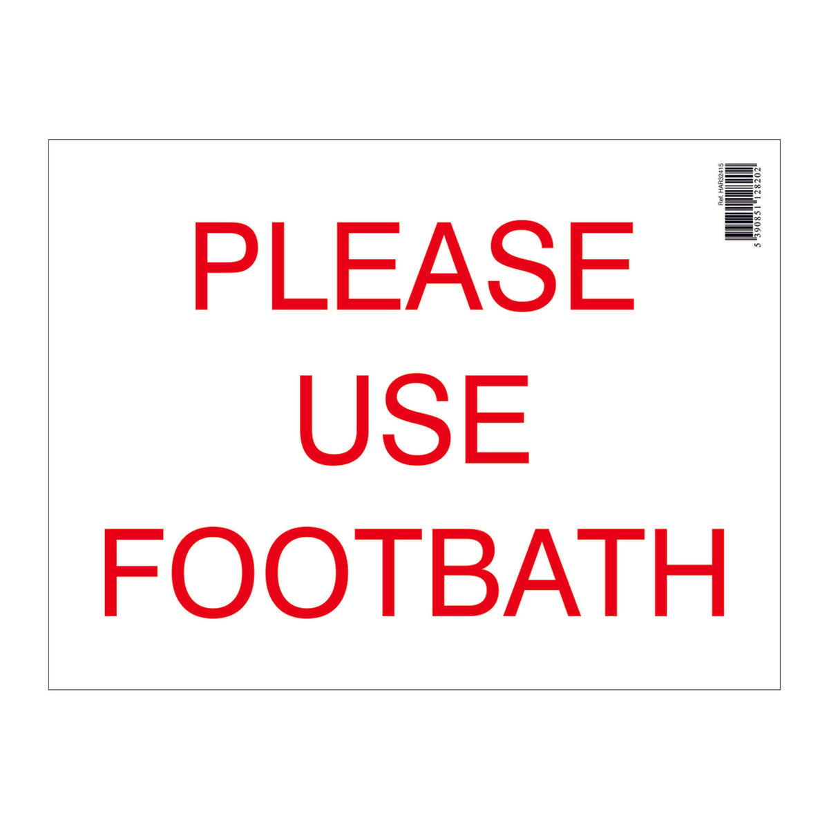Farm Sign - Please Use Footbath