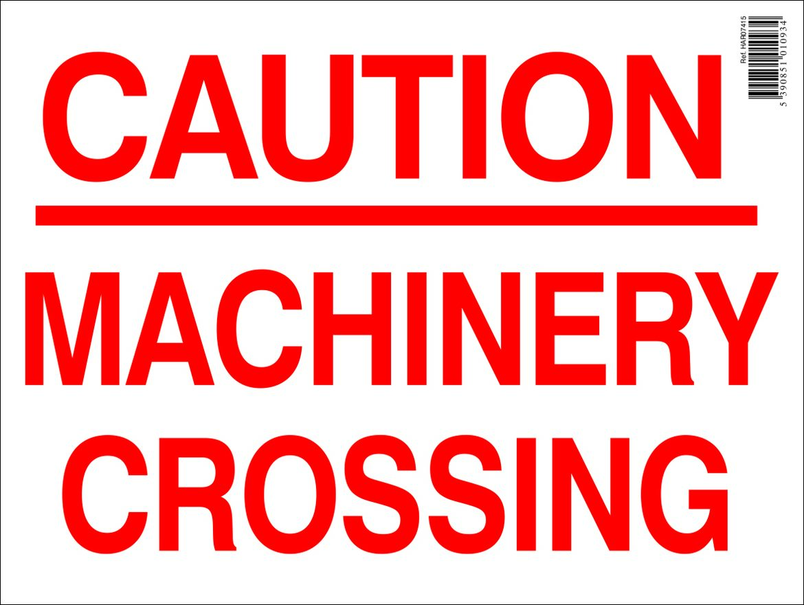 Caution Machinery Crossing Farm Sign